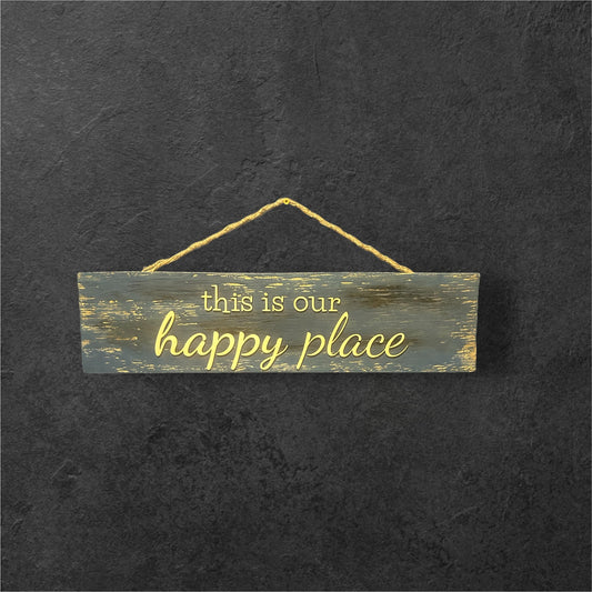 This is our happy place wooden sign